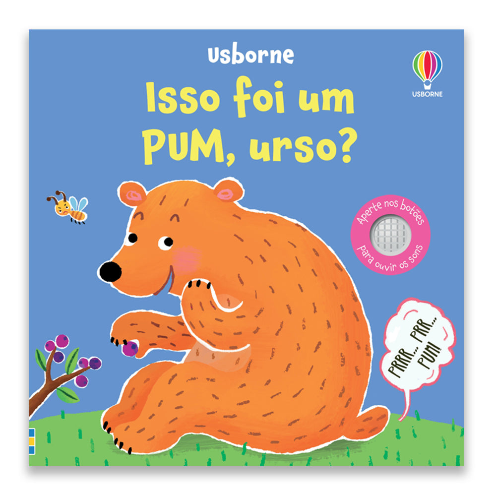 Isso foi um pum, urso?