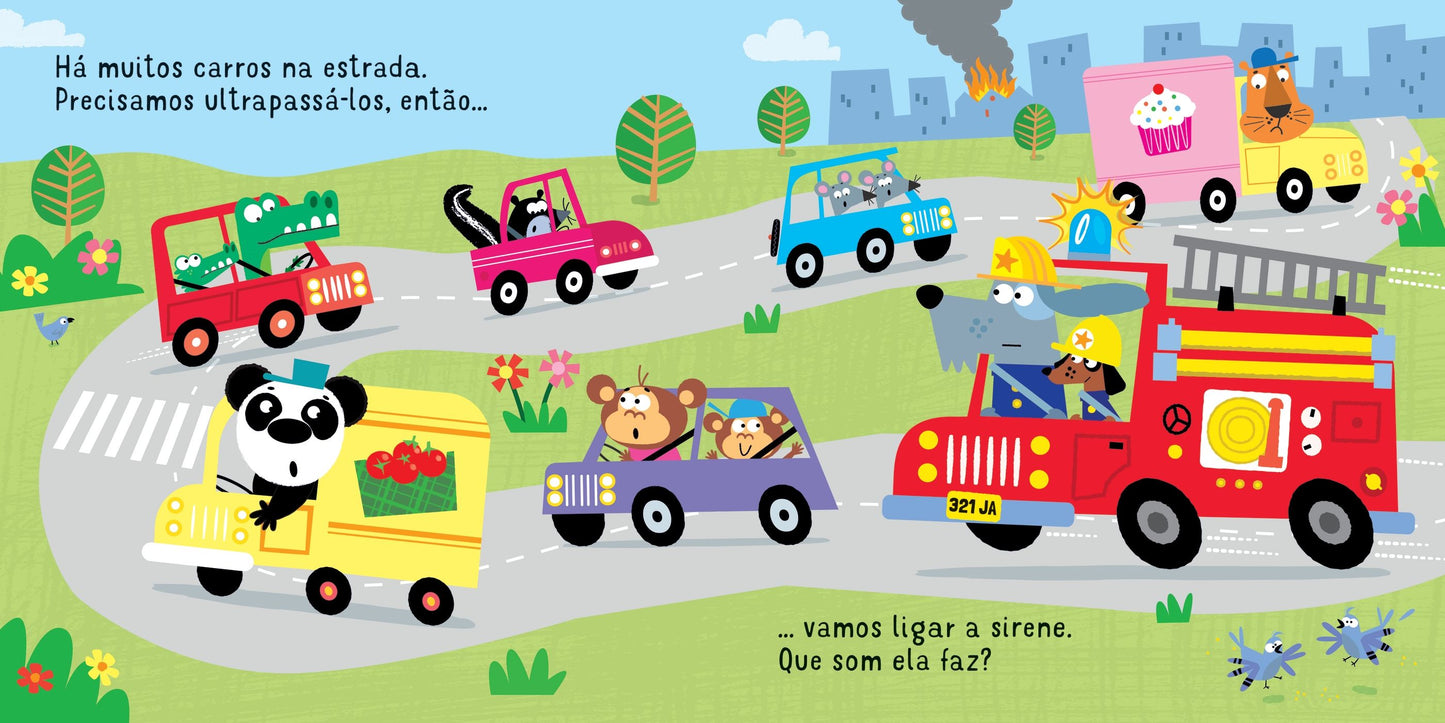 Lá vai o caminhão de bombeiros!