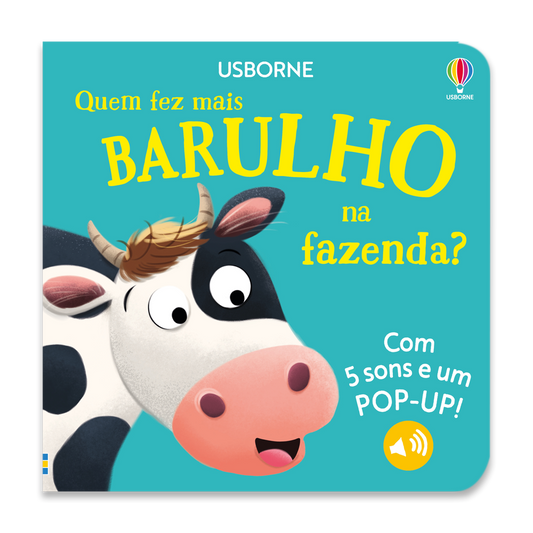 Quem fez mais barulho na fazenda?