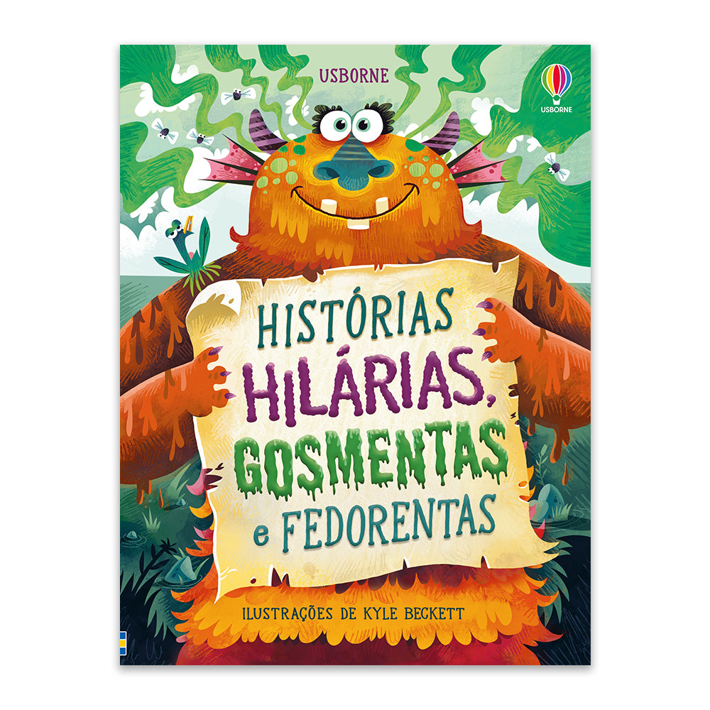 Histórias hilárias, gosmentas e fedorentas